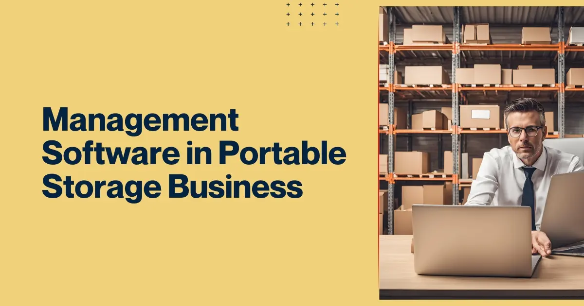 management-software-in-portable-storage-business